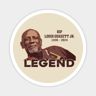 Legend Louis Gossett Jr Magnet